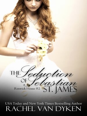 cover image of The Seduction of Sebastian St James
